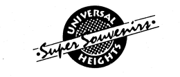 UNIVERSAL HEIGHTS -SUPER SOUVENIRS- trademark