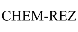 CHEM-REZ trademark