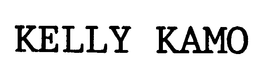 KELLY KAMO trademark