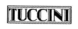 TUCCINI trademark