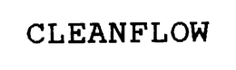 CLEANFLOW trademark