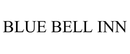 BLUE BELL INN trademark