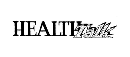 HEALTH TALK trademark