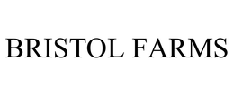 BRISTOL FARMS trademark