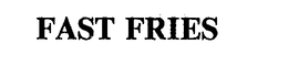 FAST FRIES trademark