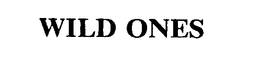 WILD ONES trademark