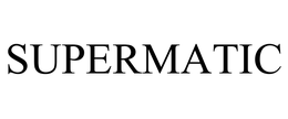 SUPERMATIC trademark