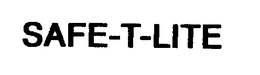 SAFE-T-LITE trademark