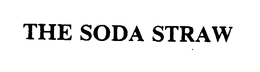 THE SODA STRAW trademark