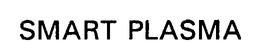 SMART PLASMA trademark