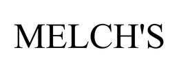 MELCH'S trademark