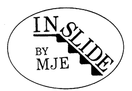 IN SLIDE BY MJE trademark