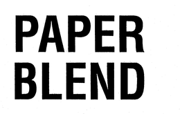 PAPER BLEND trademark