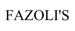 FAZOLI'S trademark