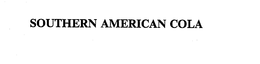 SOUTHERN AMERICAN COLA trademark