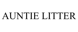AUNTIE LITTER trademark