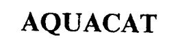 AQUACAT trademark