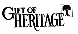 GIFT OF HERITAGE trademark