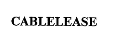 CABLELEASE trademark