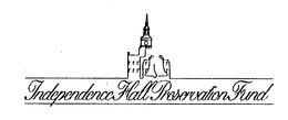 INDEPENDENCE HALL PRESERVATION FUND trademark