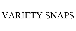 VARIETY SNAPS trademark