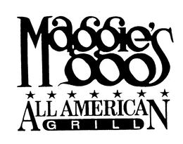 MAGGIE'S ALL AMERICAN GRILL trademark