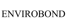 ENVIROBOND trademark