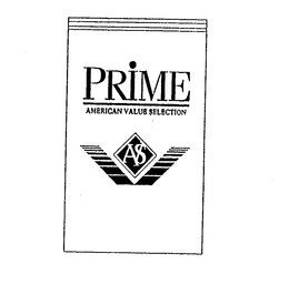 PRIME AMERICAN VALUE SELECTION AVS trademark
