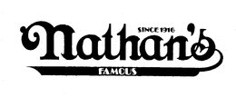 SINCE 1916 NATHAN'S FAMOUS trademark