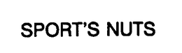 SPORT'S NUTS trademark