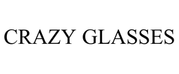 CRAZY GLASSES trademark