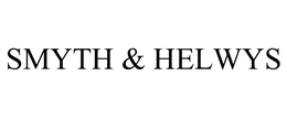 SMYTH & HELWYS trademark