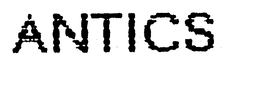 ANTICS trademark