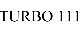 TURBO 111 trademark