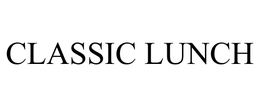 CLASSIC LUNCH trademark