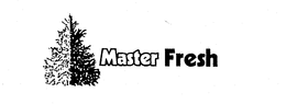 MASTER FRESH trademark