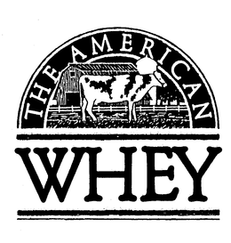 THE AMERICAN WHEY trademark