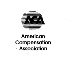 ACA AMERICAN COMPENSATION ASSOCIATION trademark