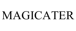 MAGICATER trademark