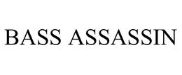 BASS ASSASSIN trademark