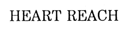 HEART REACH trademark