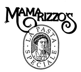 MAMA RIZZO'S LA PASTA SPECIALE trademark