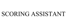 SCORING ASSISTANT trademark