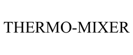 THERMO-MIXER trademark