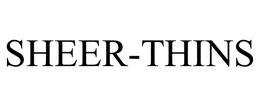 SHEER-THINS trademark