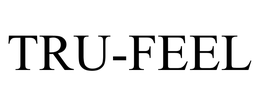TRU-FEEL trademark