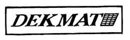 DEKMAT trademark