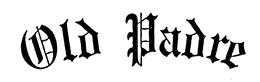 OLD PADRE trademark