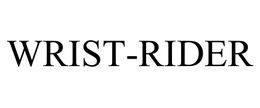 WRIST-RIDER trademark