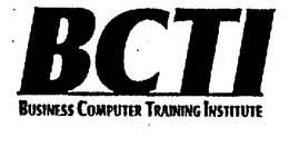 BCTI BUSINESS COMPUTER TRAINING INSTITUTE trademark